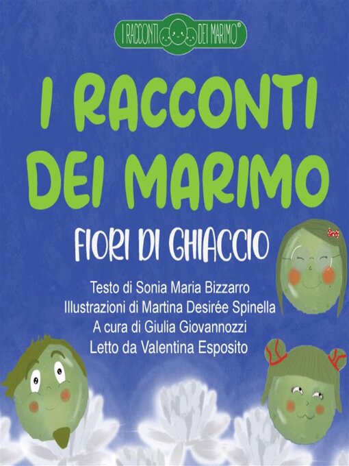 Title details for Fiori di ghiaccio by Sonia Maria Bizzarro - Available